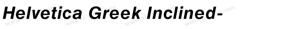 Helvetica Greek Inclined字体转换